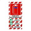 Foam fire extinguisher sign